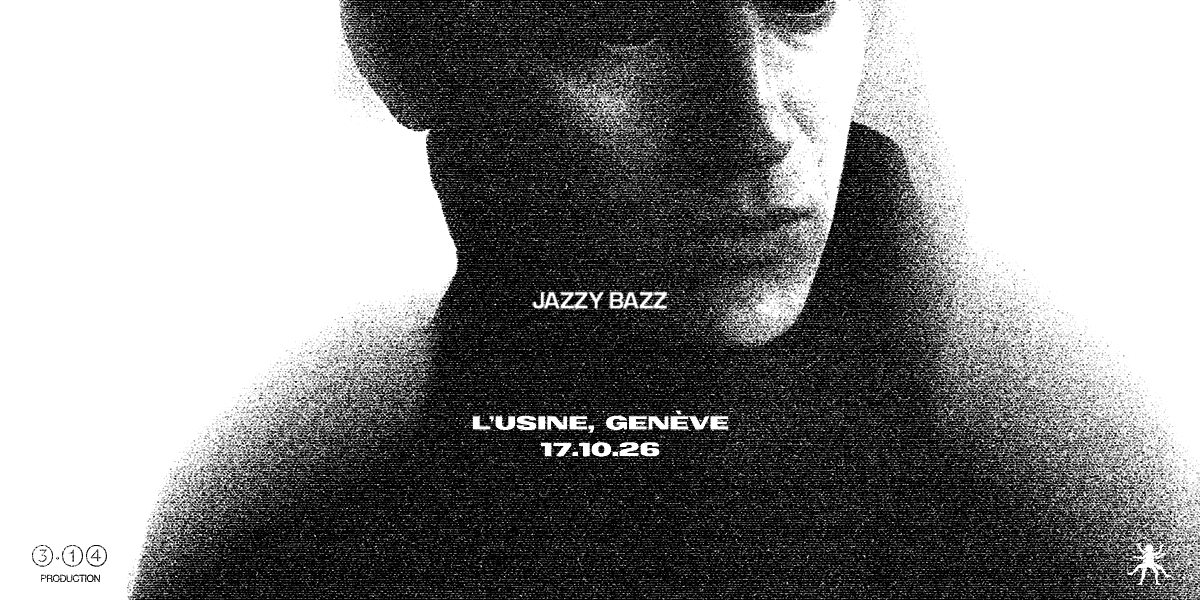 JAZZY BAZZ - REPORT - Le Rez - Usine - Pl. des Volontaires 4, 1204 Genève